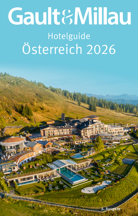 Gault&Millau Hotelguide &Ouml;sterreich 2026 - 