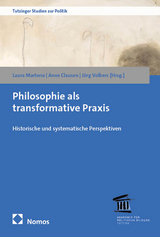 Philosophie als transformative Praxis - 