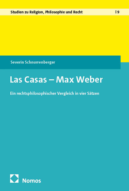 Las Casas – Max Weber - Severin Schnurrenberger
