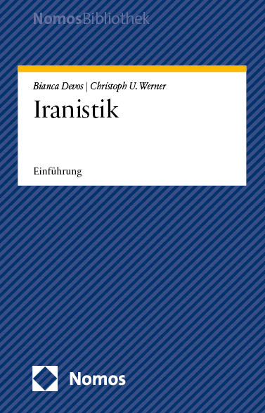 Iranistik - Bianca Devos, Christoph U. Werner