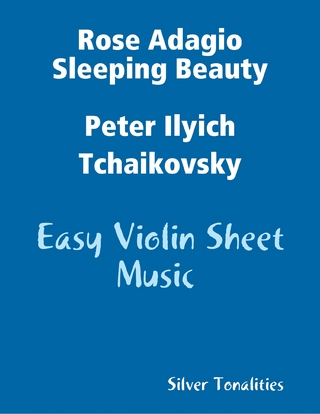 Rose Adagio Sleeping Beauty Peter Ilyich Tchaikovsky - Easy Violin Sheet Music