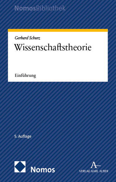 Wissenschaftstheorie - Gerhard Schurz