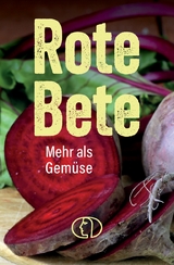 Rote Beete - Grit Nitzsche