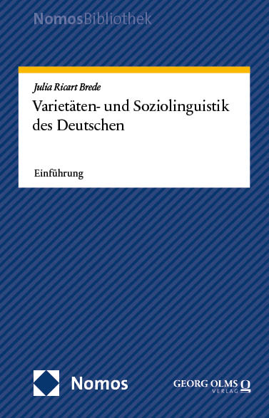 Variet&auml;ten- und Soziolinguistik des Deutschen - Julia Ricart Brede