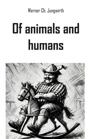 Of animals and humans