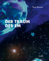 Der Traum des Em - Timm Rautert