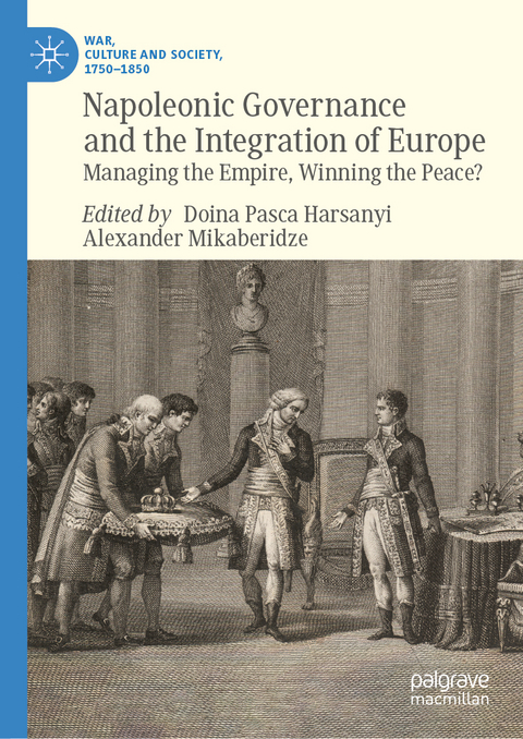 Napoleonic Governance and the Integration of Europe - 