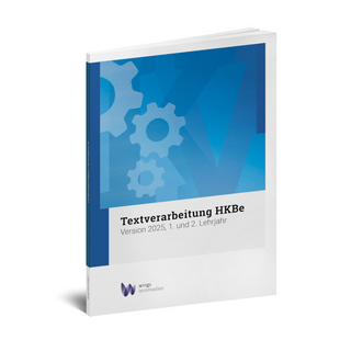 Textverarbeitung HKBe, Version 2025 (s/w)