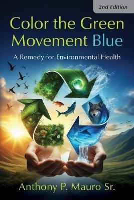 Color the Green Movement Blue