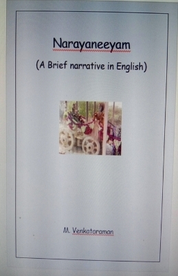 Narayaneeyam (A Brief narrative in English) - M Venkataraman
