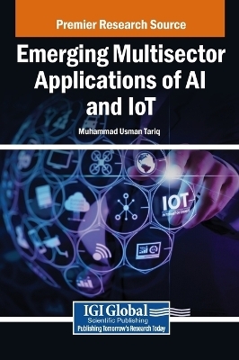 Emerging Multisector Applications of AI and IoT - 