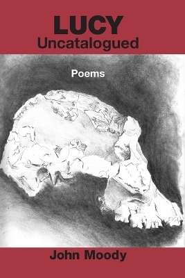 Lucy Uncatalogued - John Moody