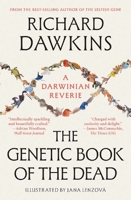 The Genetic Book of the Dead - Richard Dawkins