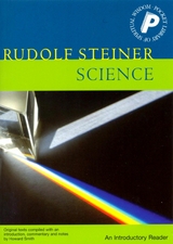 Science: an Introductory Reader -  Rudolf Steiner