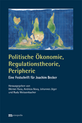 Politische &Ouml;konomie, Regulationstheorie, Peripherie - 