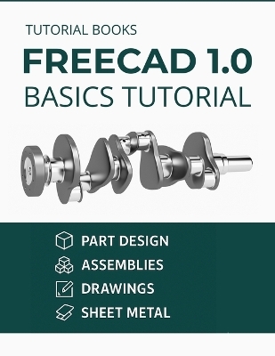 FreeCAD 1.0 Basics Tutorial (COLORED)