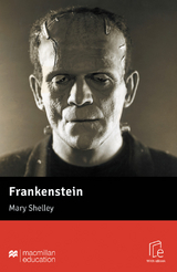 Frankenstein - Shelley, Mary; Milne, John