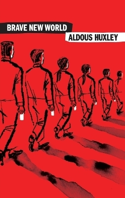 Brave New World - Aldous Huxley