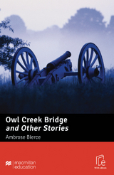 Owl Creek Bridge and Other Stories - Bierce, Ambrose; Milne, John