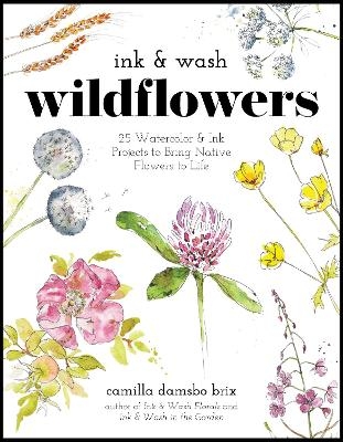 Ink & Wash Wildflowers - Camilla Damsbo Brix