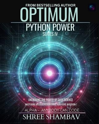 Optimum Python Power Series IV