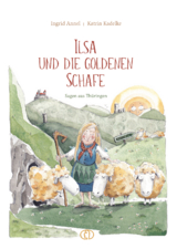 Ilsa und die goldenen Schafe - Ingrid Annel
