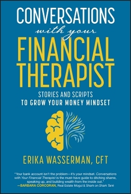 Conversations with Your Financial Therapist - Erika Wasserman