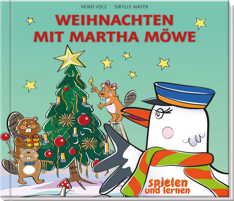 Weihnachten mit Martha M&ouml;we - Heiko Volz
