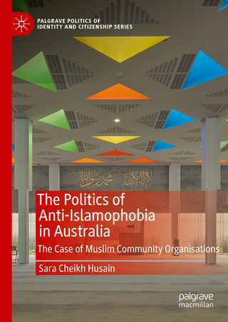 The Politics of Anti-Islamophobia in Australia