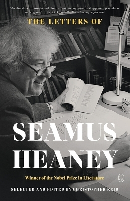 The Letters of Seamus Heaney - Seamus Heaney