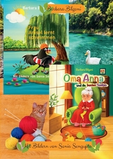 Doppelband: Frau Amsel lernt schwimmen + Oma Anna und die bunten Socken - Barbara Bilgoni