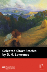 Selected Short Stories by D. H. Lawrence - Lawrence, D. H.; Milne, John