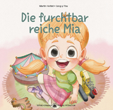 Die furchbar reiche Mia - Martin Herbst