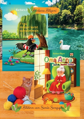 Doppelband: Frau Amsel lernt schwimmen + Oma Anna und die bunten Socken