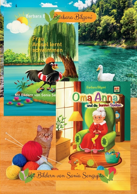 Doppelband: Frau Amsel lernt schwimmen + Oma Anna und die bunten Socken - Barbara Bilgoni