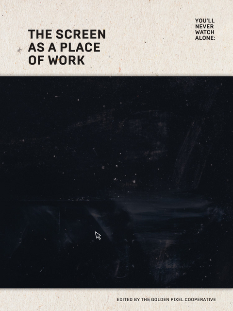 You'll never watch alone: - 