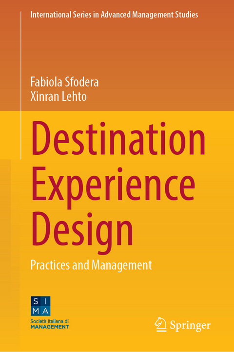 Destination Experience Design - Fabiola Sfodera, Xinran Lehto
