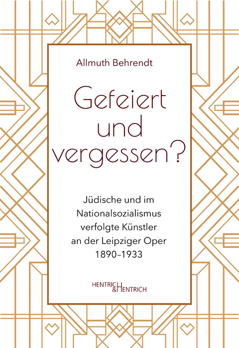Gefeiert und vergessen? - Allmuth Behrendt