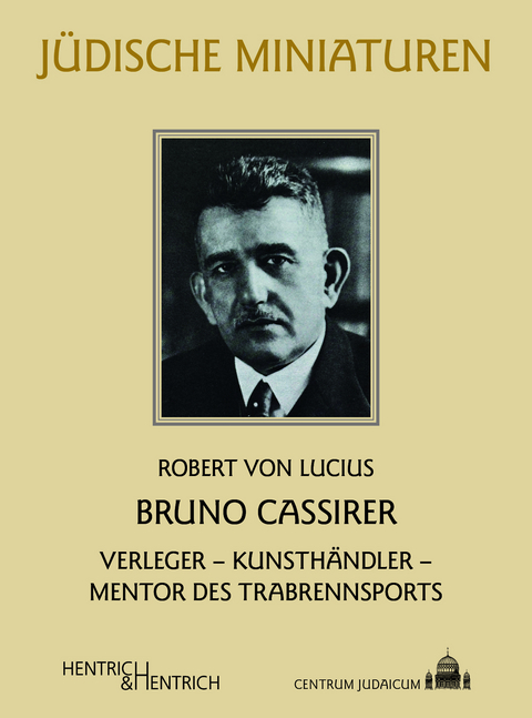Bruno Cassirer - Robert von Lucius