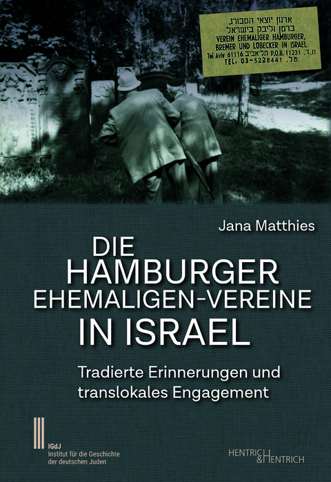 Die Hamburger Ehemaligen-Vereine in Israel - Jana Matthies