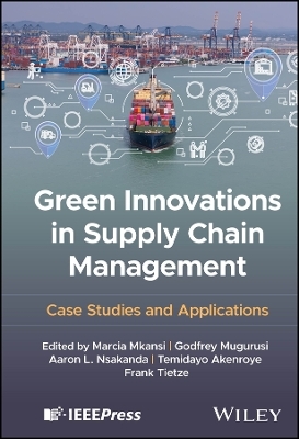 Green Innovations in Supply Chain Management - 
