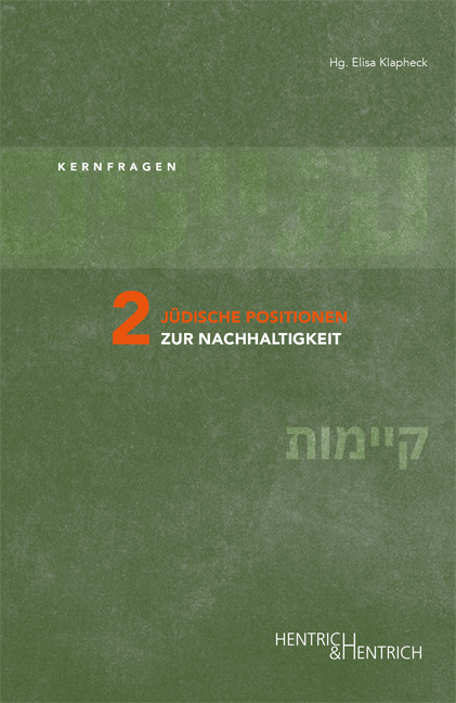 J&uuml;dische Positionen zur Nachhaltigkeit - 