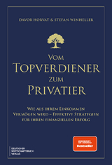 Vom Topverdiener zum Privatier - Davor Horvat, Stefan Winheller