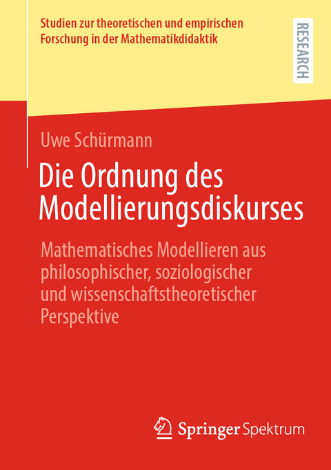 Die Ordnung des Modellierungsdiskurses - Uwe Schürmann