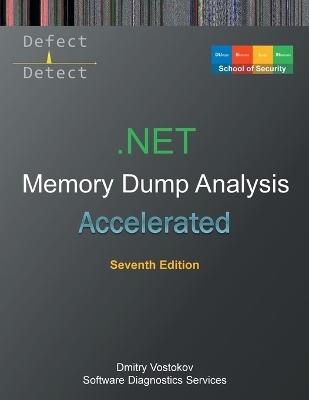 Accelerated .NET Memory Dump Analysis