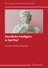 K&uuml;nstliche Intelligenz in DaF/DaZ - 