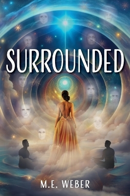 Surrounded - M E Weber