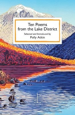 Ten Poems from the Lake District - 