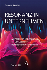 Resonanz in Unternehmen - Torsten Breden