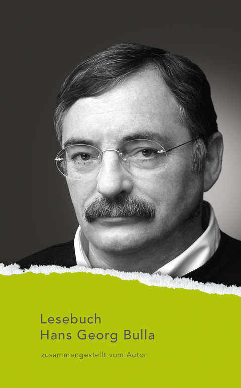 Lesebuch Hans Georg Bulla - Hans Georg Bulla